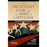 The Protestant Ethic and the Spirit of Capitalism