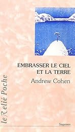 Embrasser le ciel et la terre