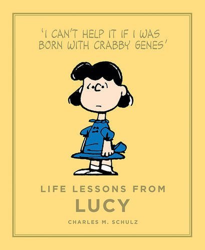 "Life Lessons from Lucy - Peanuts Guide to Life by Charles Schulz (4-Sep-2014) Hardcover" av Charles Schulz