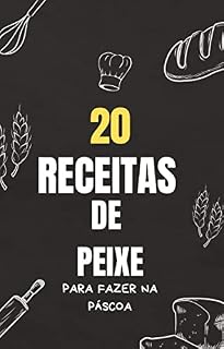Livro 20 receitas de peixe para fazer na páscoa : Livro com 20 receitas de peixe