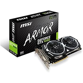 MSI Gaming GeForce GTX 1080 8GB GDDR5X SLI DirectX 12 VR Ready Graphics Card (GTX 1080 ARMOR 8G OC)