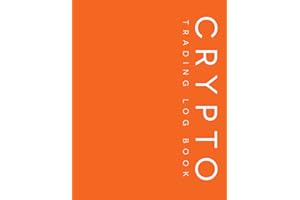 Crypto Trading Log Book: Trading Journal Notebook Ledger Financial Workbook Planner 8.5"x11" Desk Size Records over 2000 Trades in Crypto Stocks Forex ... Gifts Birthday Christmas Gamer Wealth Finance