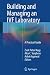 Building and Managing an IVF Laboratory: A Practical Guide by Zsolt Peter Nagy, Alex C. Varghese