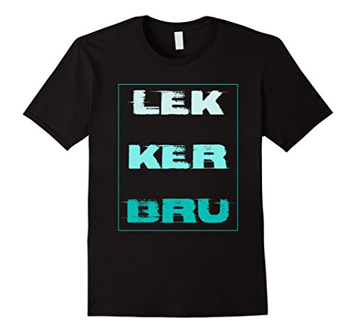 Mens South African LEKKER BRU t shirt gift 4 dad mom son daughter Large Black