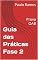 Livro Guia das Práticas Fase 2: Prova OAB