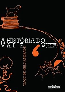 Livro A História do Vai e Volta