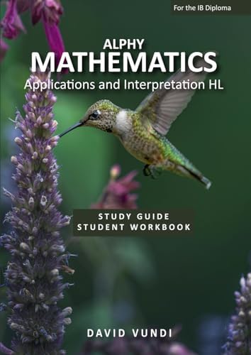 Mathematics: Core Topics HL: 2019 (Mathematics for the