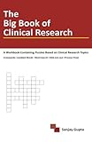 The Big Book Of Clinical Research