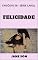 Livro Felicidade (Carol Livro 8)
