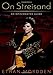 On Streisand: An Opinionated Guide by Ethan Mordden