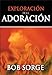 Exploración de la Adoración