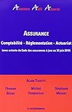 Assurance - comptabilité, réglementation, actuariat (ASSURANCE - AUD) by
