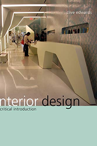 Interior Design: A Critical Introduction at Amazon