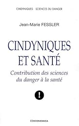 Cindyniques et santé