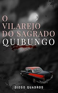 Livro O Vilarejo do Sagrado Quibungo (Além-Névoa Livro 1)