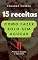 Livro Como Fazer Bolo Sem Açúcar - 15 Receitas Deliciosas: Super fácil, saudável e SEM perder sabor