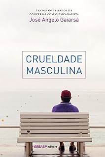 Livro Crueldade masculina (Memória e Sociedade)