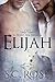 La Meute des SixLunes, tome 1: Elijah (French Edition) by S.C. Rose, Jay Aheer