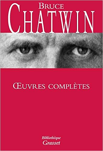 Amazon Fr Oeuvres Completes Chatwin Bruce Livres