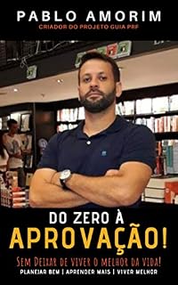 Livro Do Zero À Aprovação: Sem Deixar de Viver O Melhor da Vida