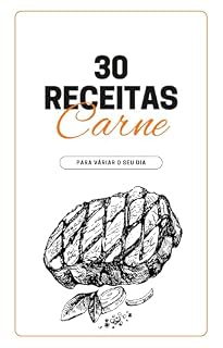 Livro 30 RECEITAS: CARNE