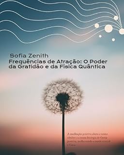 Livro Frequência de atração:: O Poder da Gratidão e da Física Quântica (Desperte Seu Poder)