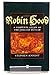 Robin Hood: A Complete Study of the English Outlaw by