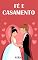 Livro Fé e Casamento: Dicas Eficientes Sober Fé e Casamento (Amor e Relacionamentos Livro 3)