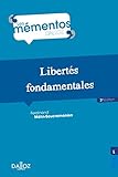 Libertés fondamentales - 3e éd. (Mémentos) (French Edition) by 