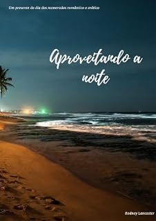 Livro Aproveitando a noite