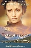 This Treacherous Journey (The Mountain Series Book 6) by Misty M. Beller