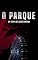 Livro O Parque