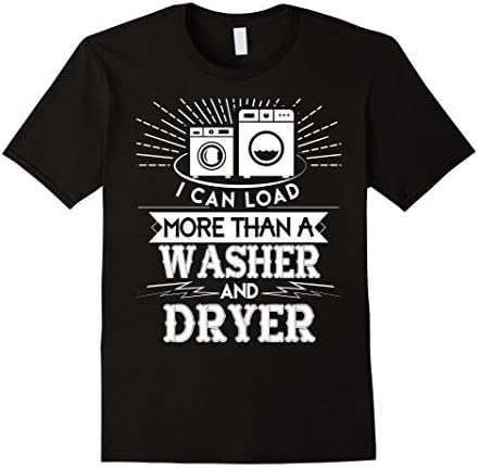Mens I Can Load More Than A Washer And Prayer T Shirt XL Black