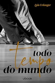 Livro Todo tempo do mundo