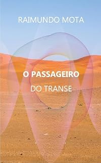 Livro O Passageiro do Transe (Cronicas Livro 1)