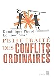 Petit traité des conflits ordinaires by