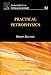 Practical Petrophysics (Volume 62) (Developments in Petroleum Science, Volume 62)