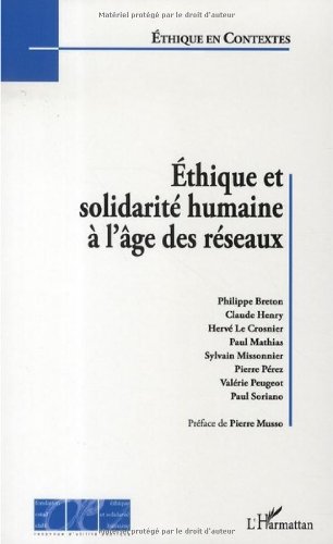 Éthique et solidarité humaine à l'âge des réseaux