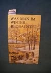 What To Look For In Winter. With 24 Colour-Plates By Tunnicliffe.