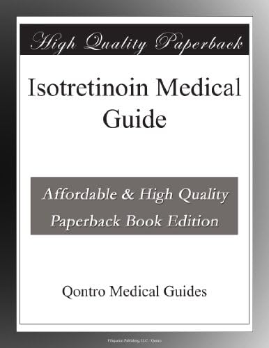 Isotretinoin Medical Guide