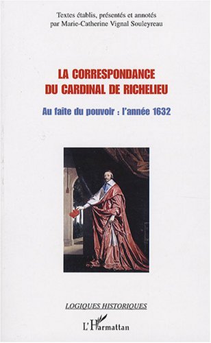 La  correspondance du cardinal de Richelieu