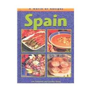 Spain (A World of Recipes)