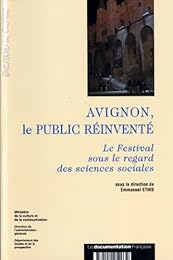 Avignon, le public réinventé
