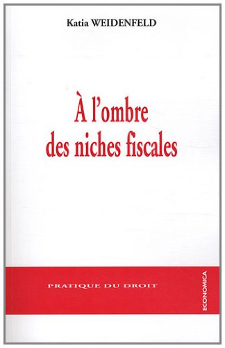 À l'ombre des niches fiscales