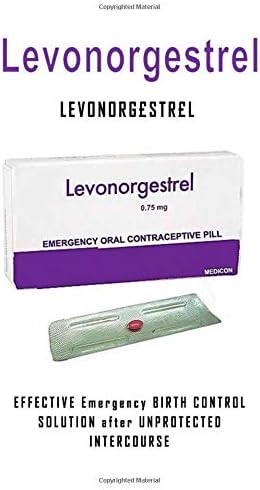 LEVONORG£STR£L: EFFECTIVE Emergency BIRTH CONTROL SOLUTION after UNPROTECTED INTERCOURSE Paperback – 4 May 2019