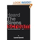 I HEARD THE SIRENS SCREAM: How Americans Responded to the 9/11 and Anthrax Attacks