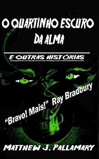 Livro O Quartinho Escuro da Alma