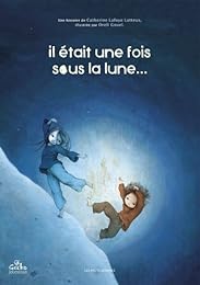 Il était une fois sous la lune