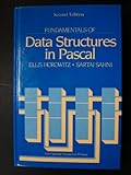 Fundamentals of Data Structures in Pascal, Horowitz, Ellis and Sahni, Sartaj, 0716781050