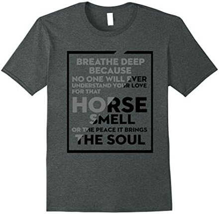 Mens Horse smell or the peace bring the soul shirt XL Dark Heather